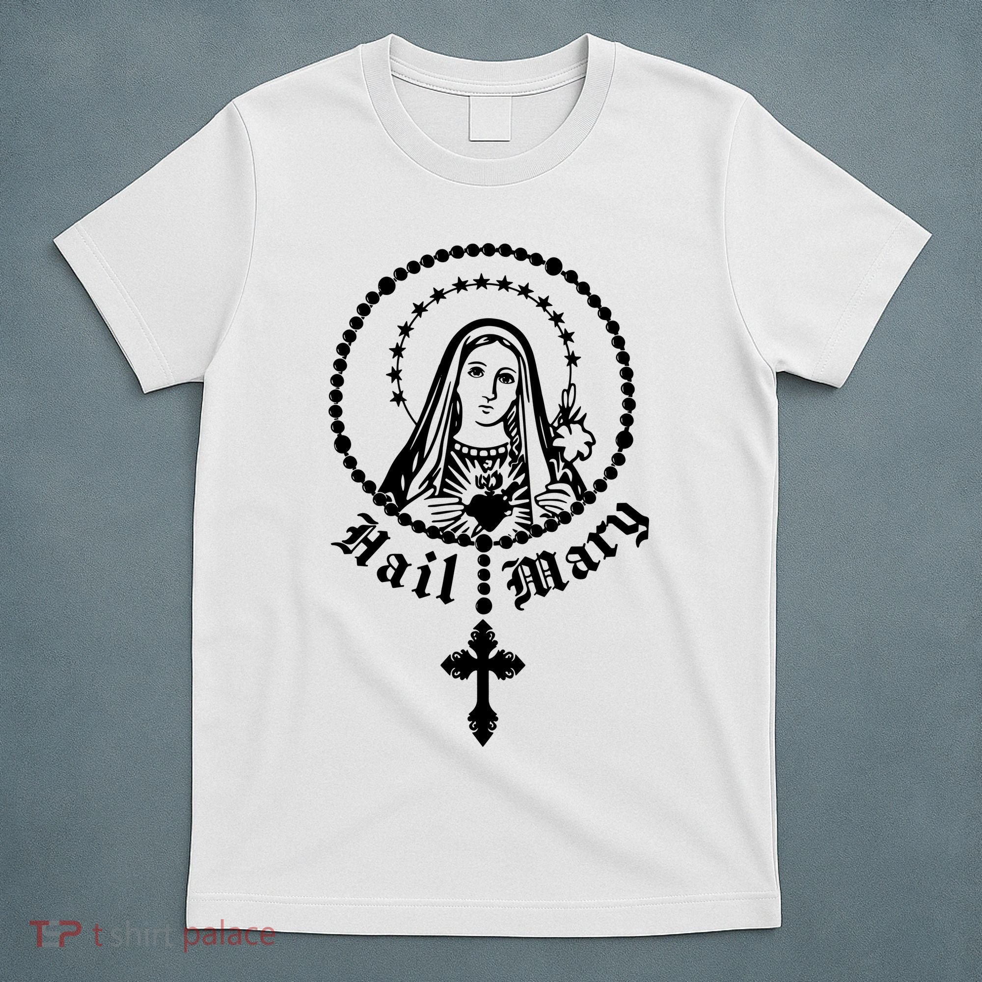 Prayer To Holy Mary Mother Of God Catholic T-Shirt