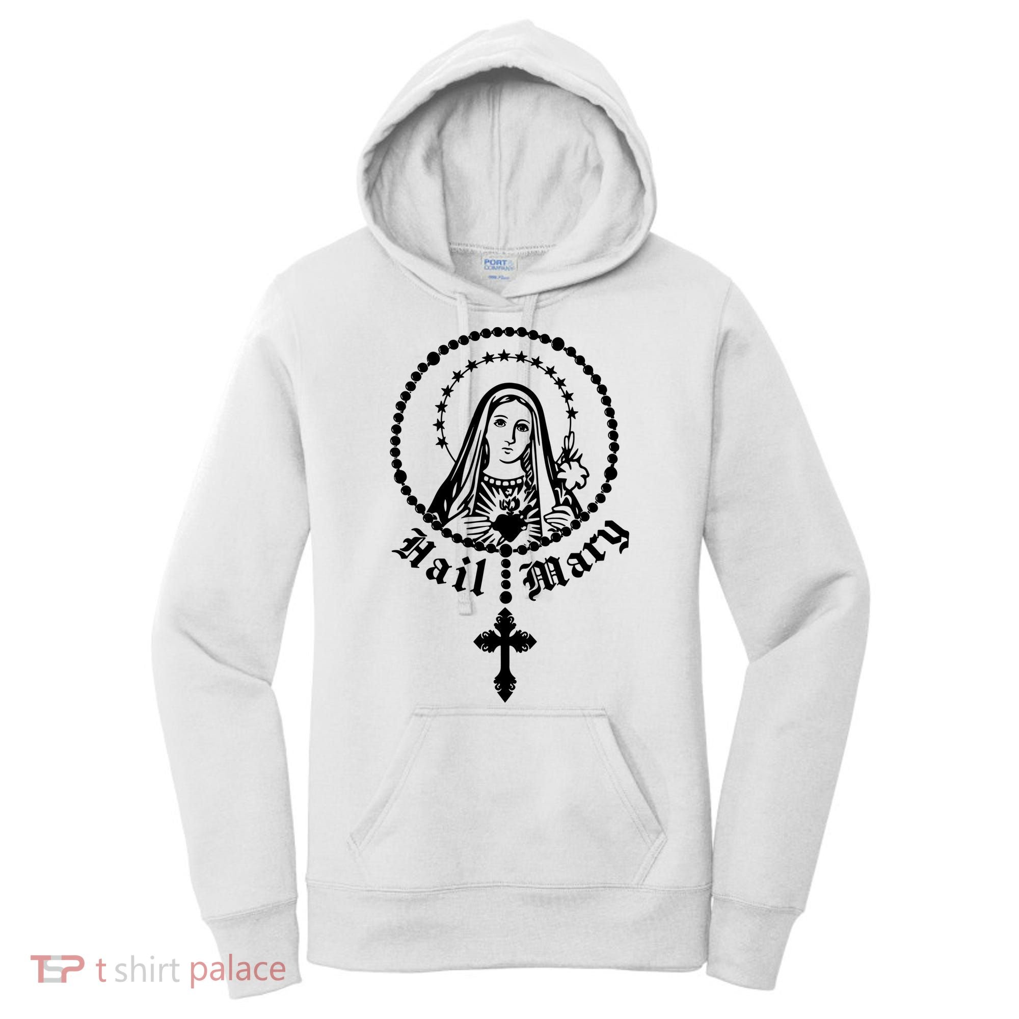 Prayer To Holy Mary Mother Of God Catholic Women's Hoodie