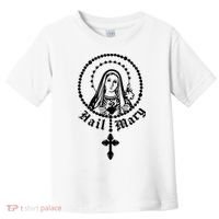 Prayer To Holy Mary Mother Of God Catholic Toddler T-Shirt thumb 0