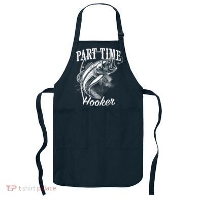 Part Time Hooker Fishing Apron