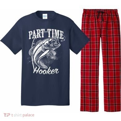 Part Time Hooker Fishing Pajama Set