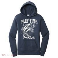 Part Time Hooker Fishing Women's Hoodie thumb 0