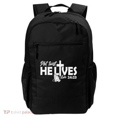 Plot Twist He Lives Luke 2423 Christian God Easter Funny Backpack