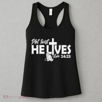Plot Twist He Lives Luke 2423 Christian God Easter Funny Women's Tank Top thumb 3