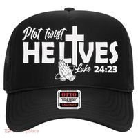 Plot Twist He Lives Luke 2423 Christian God Easter Funny Hat thumb 0