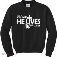 Plot Twist He Lives Luke 2423 Christian God Easter Funny Kids Sweatshirt thumb 0