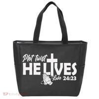 Plot Twist He Lives Luke 2423 Christian God Easter Funny Tote Bag thumb 0