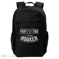 Part Time Hooker Fishing Backpack thumb 0