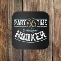 Part Time Hooker Fishing Coaster thumb 0