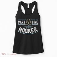 Part Time Hooker Fishing Women's Tank Top thumb 0