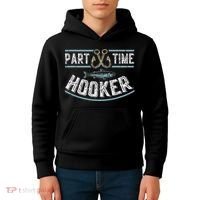 Part Time Hooker Fishing Kids Hoodie thumb 4