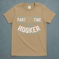 Part Time Hooker Fishing T-Shirt thumb 5