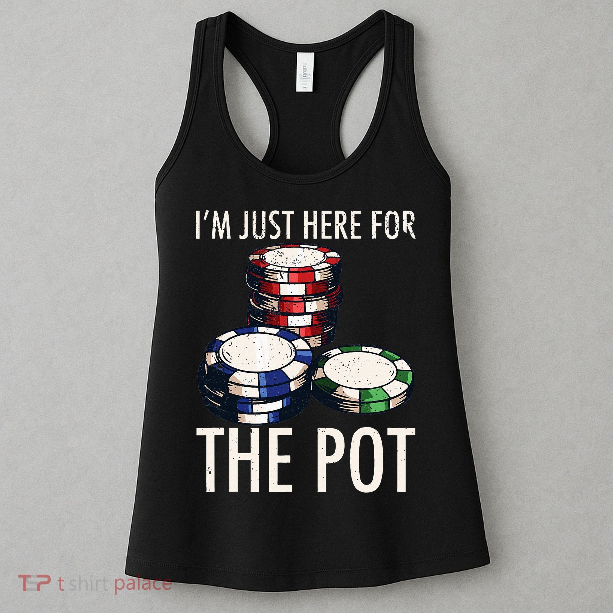 Poker Texas Hold'em Gambling Pot Cards Player Gift Women's Tank Top