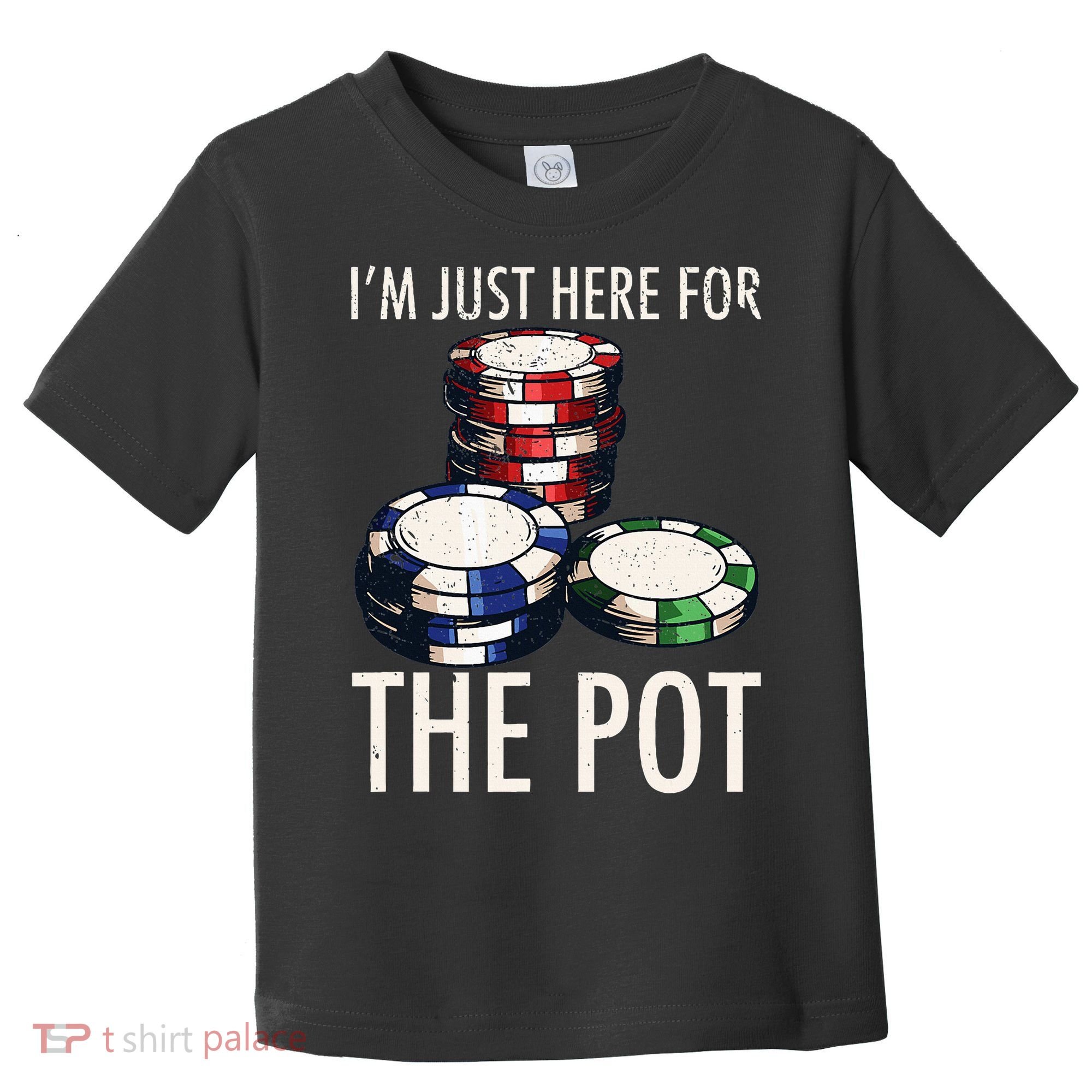 Poker Texas Hold'em Gambling Pot Cards Player Gift Toddler T-Shirt