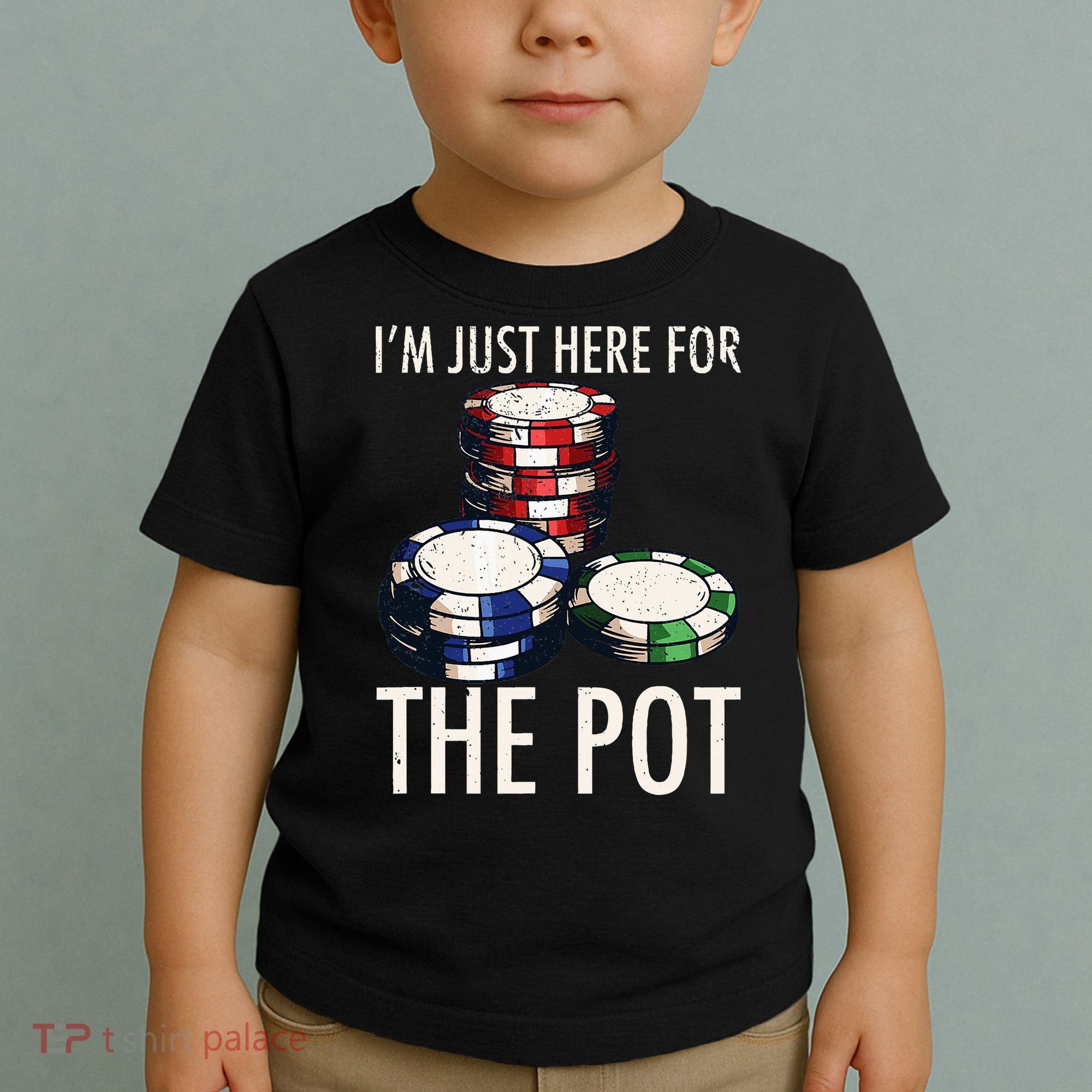 Poker Texas Hold'em Gambling Pot Cards Player Gift Toddler T-Shirt