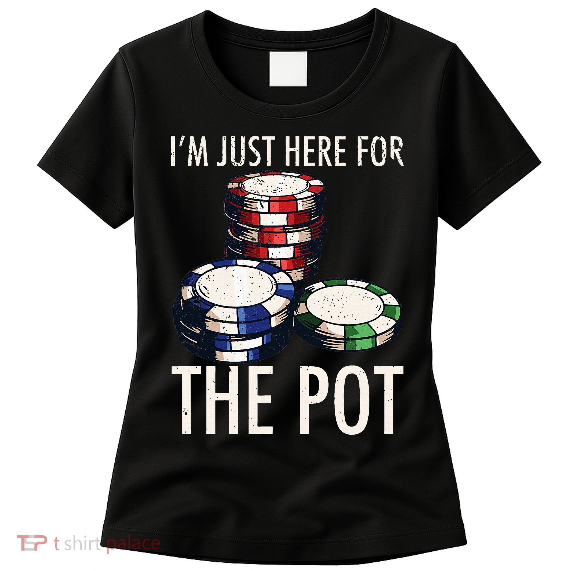 Poker Texas Hold'em Gambling Pot Cards Player Gift Women's T-Shirt