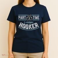 Part Time Hooker Fishing T-Shirt thumb 4