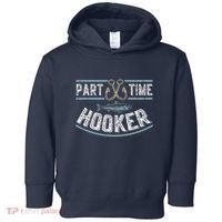Part Time Hooker Fishing Toddler Hoodie thumb 0