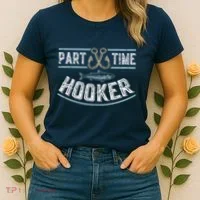 Part Time Hooker Fishing Women's T-Shirt thumb 2