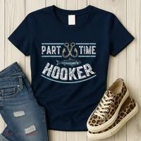 Part Time Hooker Fishing Women's T-Shirt thumb 3