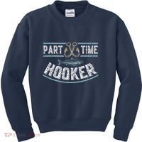 Part Time Hooker Fishing Kids Sweatshirt thumb 0