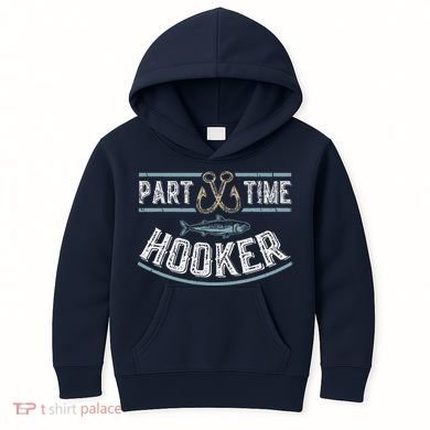 Part Time Hooker Fishing Kids Hoodie