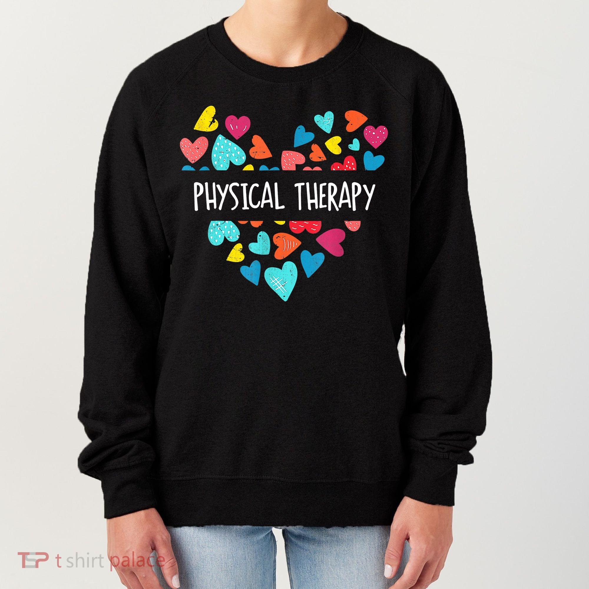 Physical Therapy Heart Love PT Doctor Therapist Nursing Women's Sweatshirt