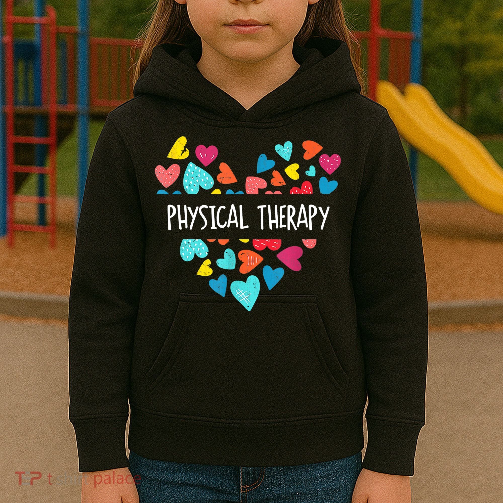 Physical Therapy Heart Love PT Doctor Therapist Nursing Kids Hoodie