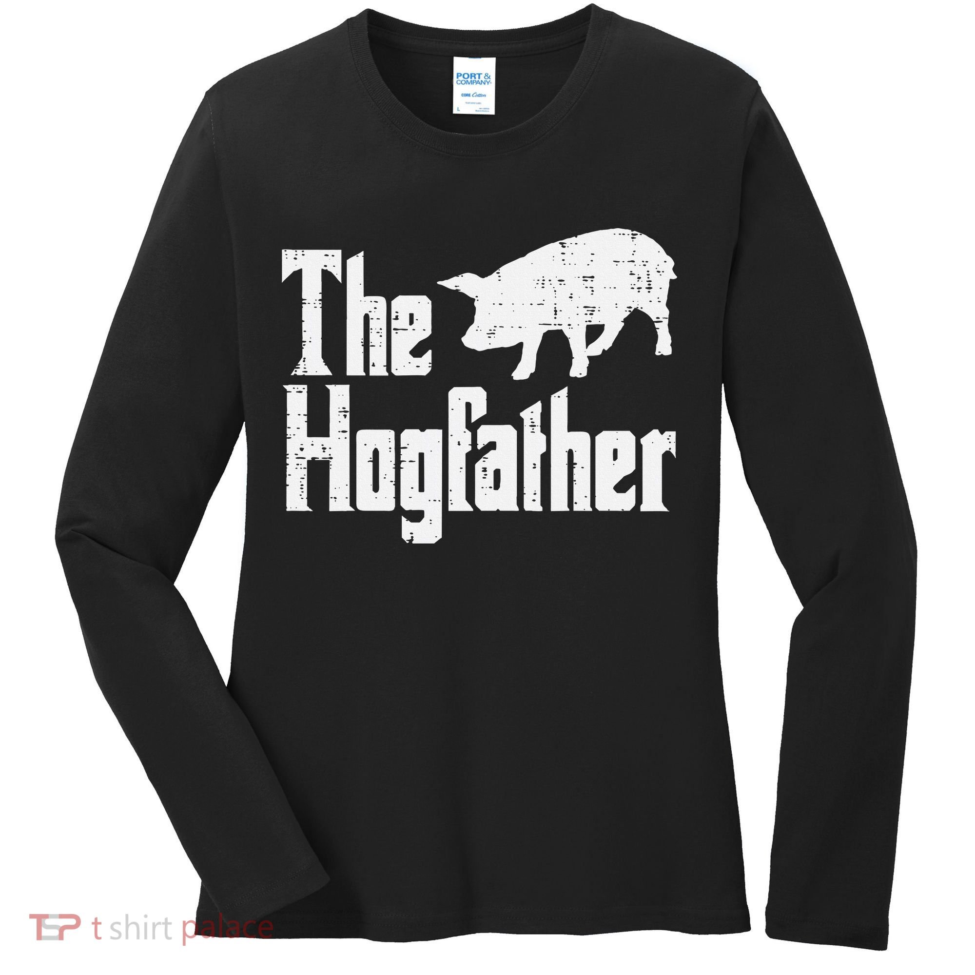 Pig The Hogfather Funny Hog Dad Fathers Day Parody Papa Women's Long Sleeve Shirt