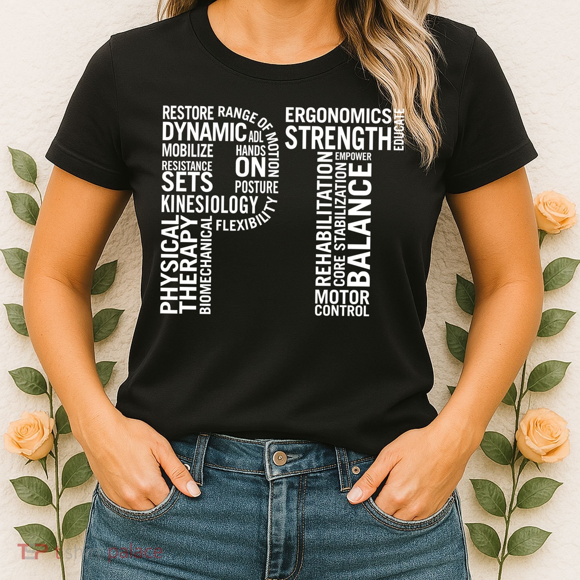 Physical Therapy Hoodie PT Month Physical Therapist Gift Women's T-Shirt