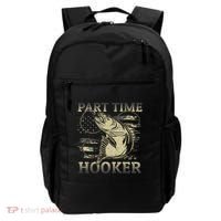 Part Time Hooker Fisher Funny Fishing Cute Gift Backpack thumb 0