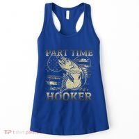 Part Time Hooker Fisher Funny Fishing Cute Gift Women's Tank Top thumb 0