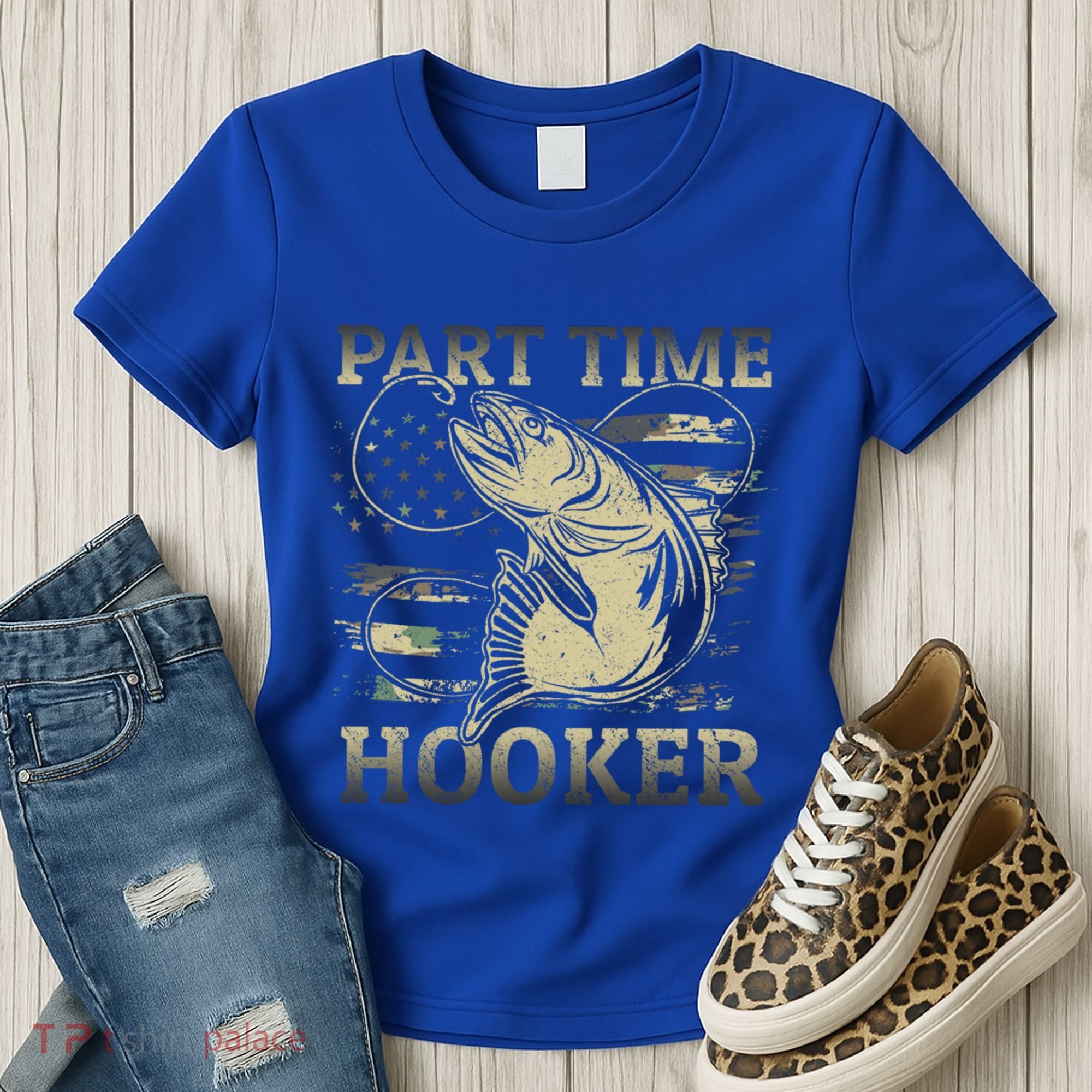 Part Time Hooker Fisher Funny Fishing Cute Gift Women's T-Shirt