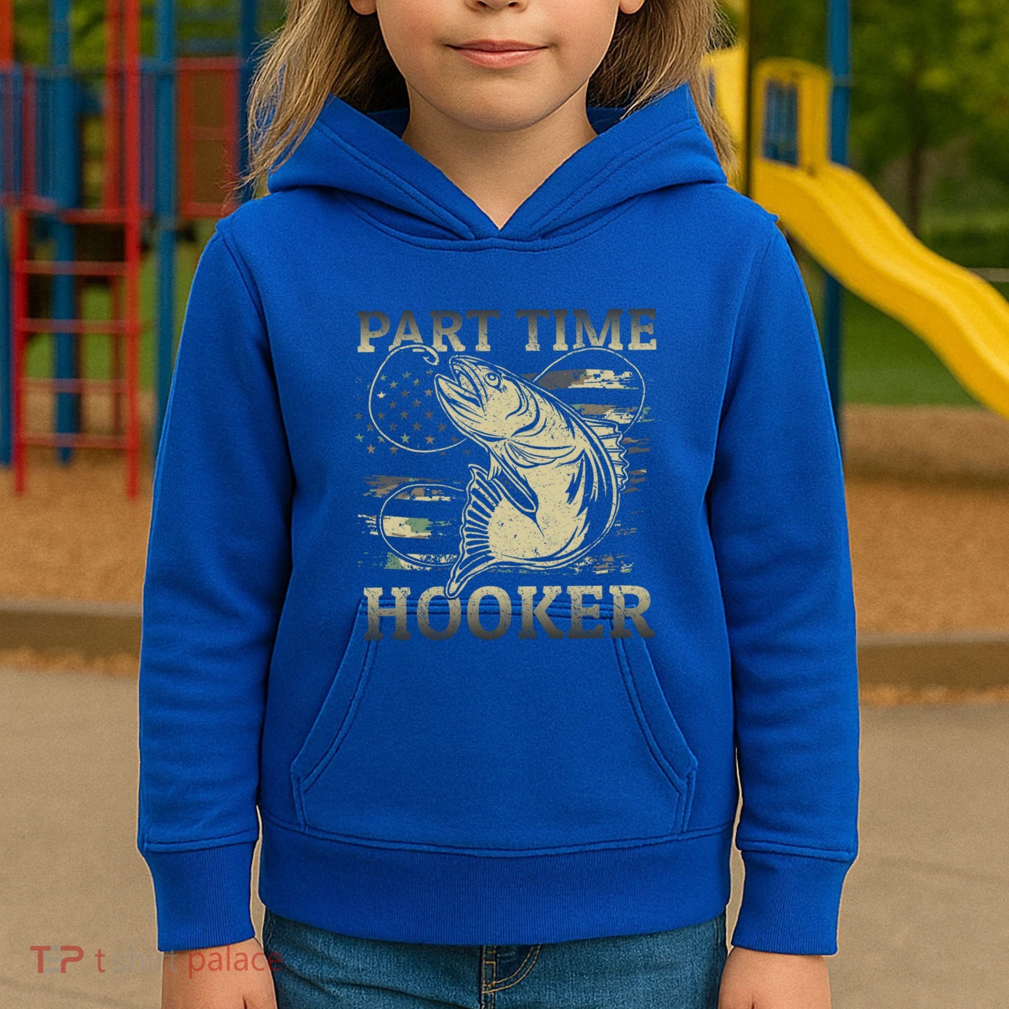 Part Time Hooker Fisher Funny Fishing Cute Gift Kids Hoodie
