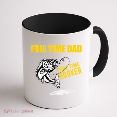 Part Time Hooker Full Time Dad Jokes Fathers Day Fishing Cute Gift Coffee Mug back