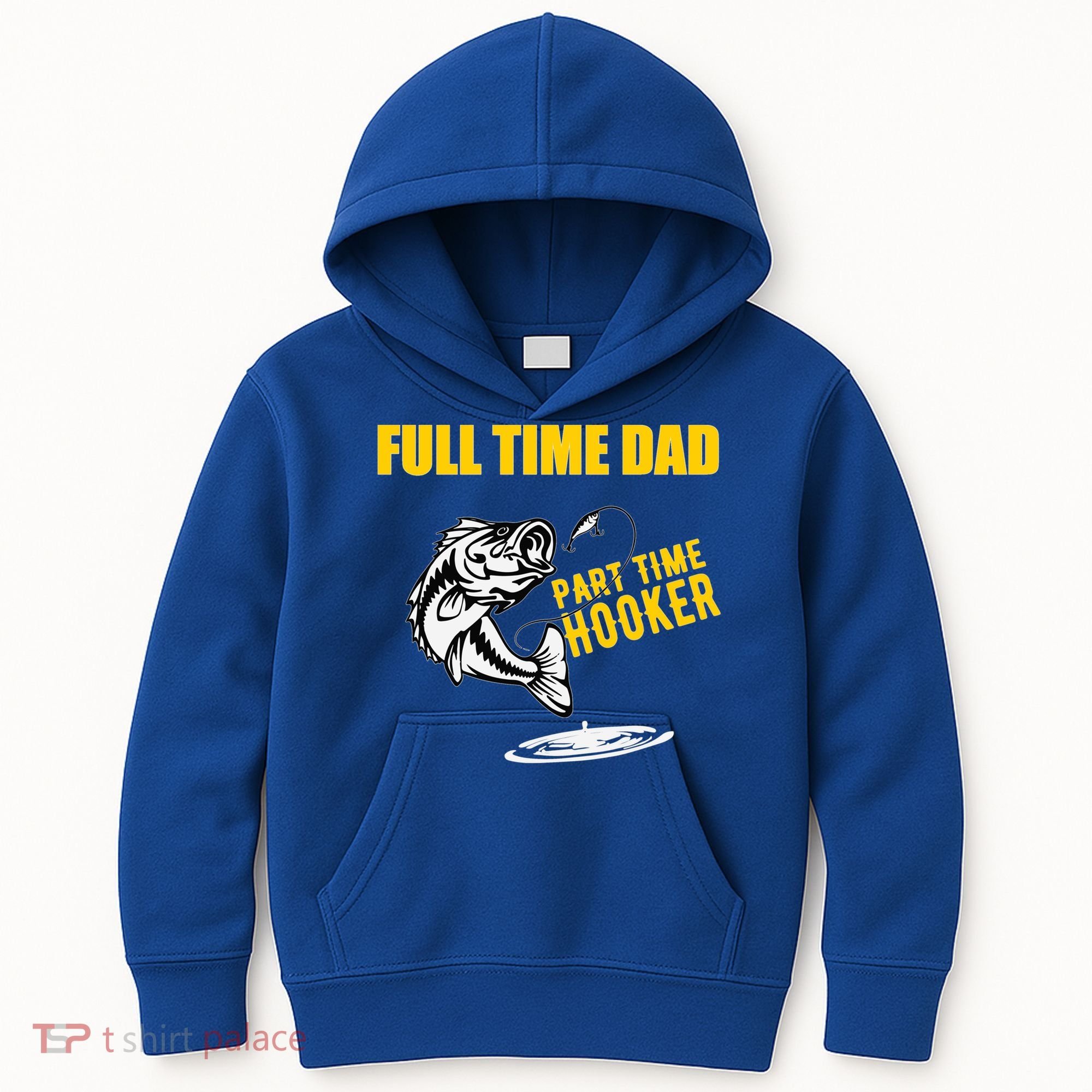 Part Time Hooker Full Time Dad Jokes Fathers Day Fishing Cute Gift Kids Hoodie