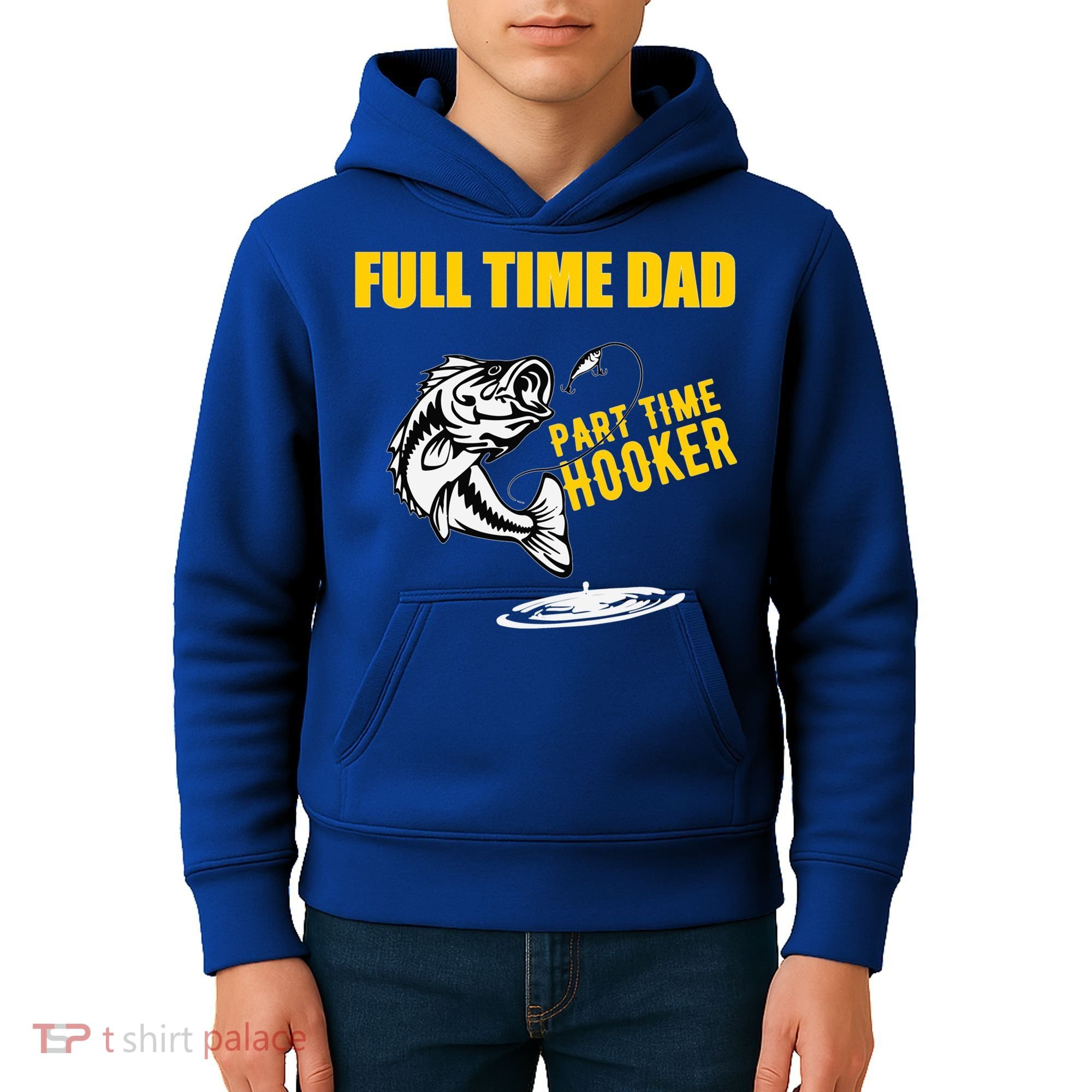 Part Time Hooker Full Time Dad Jokes Fathers Day Fishing Cute Gift Kids Hoodie
