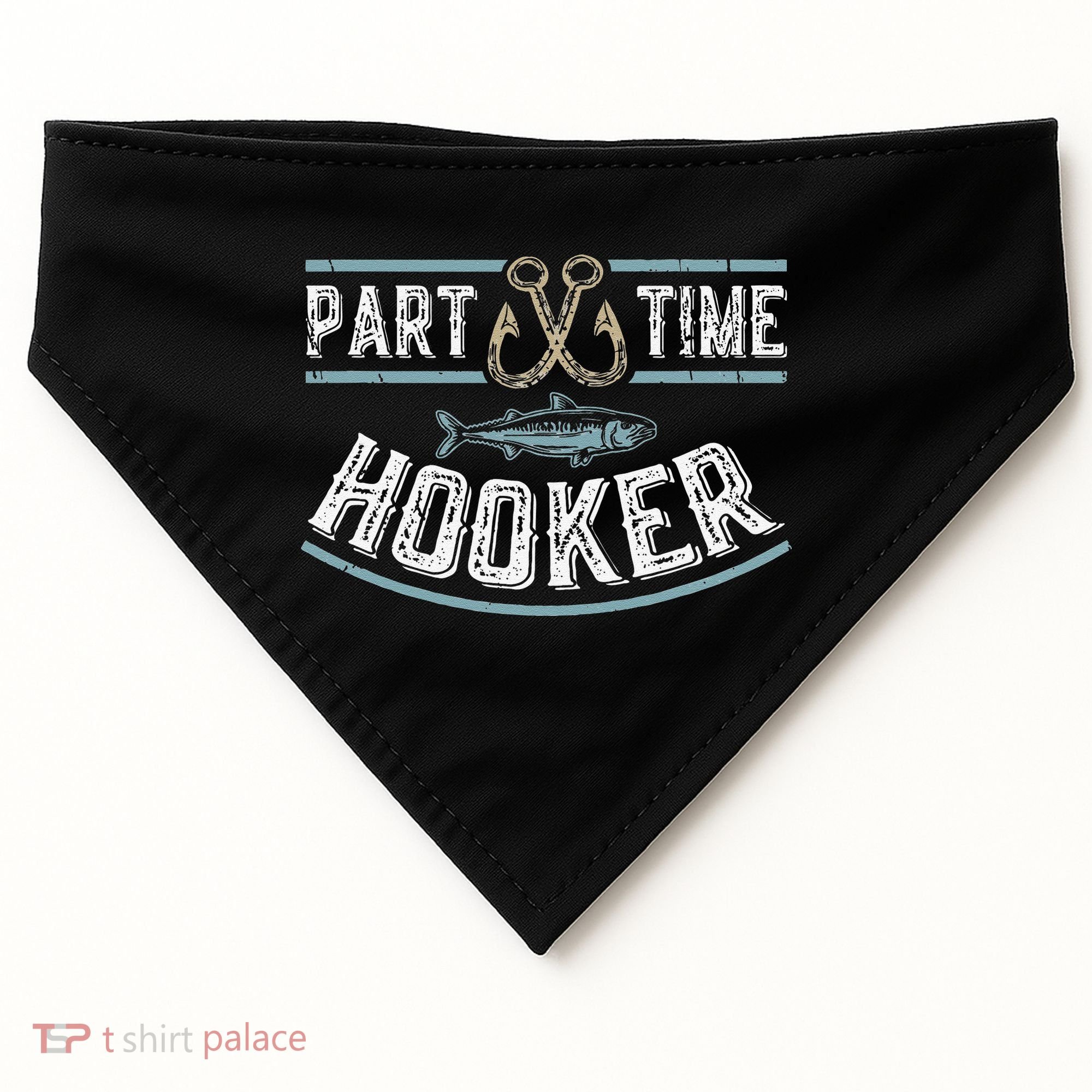 Part Time Hooker Fishing USA-Made Doggie Bandana