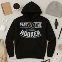 Part Time Hooker Fishing Hoodie thumb 3