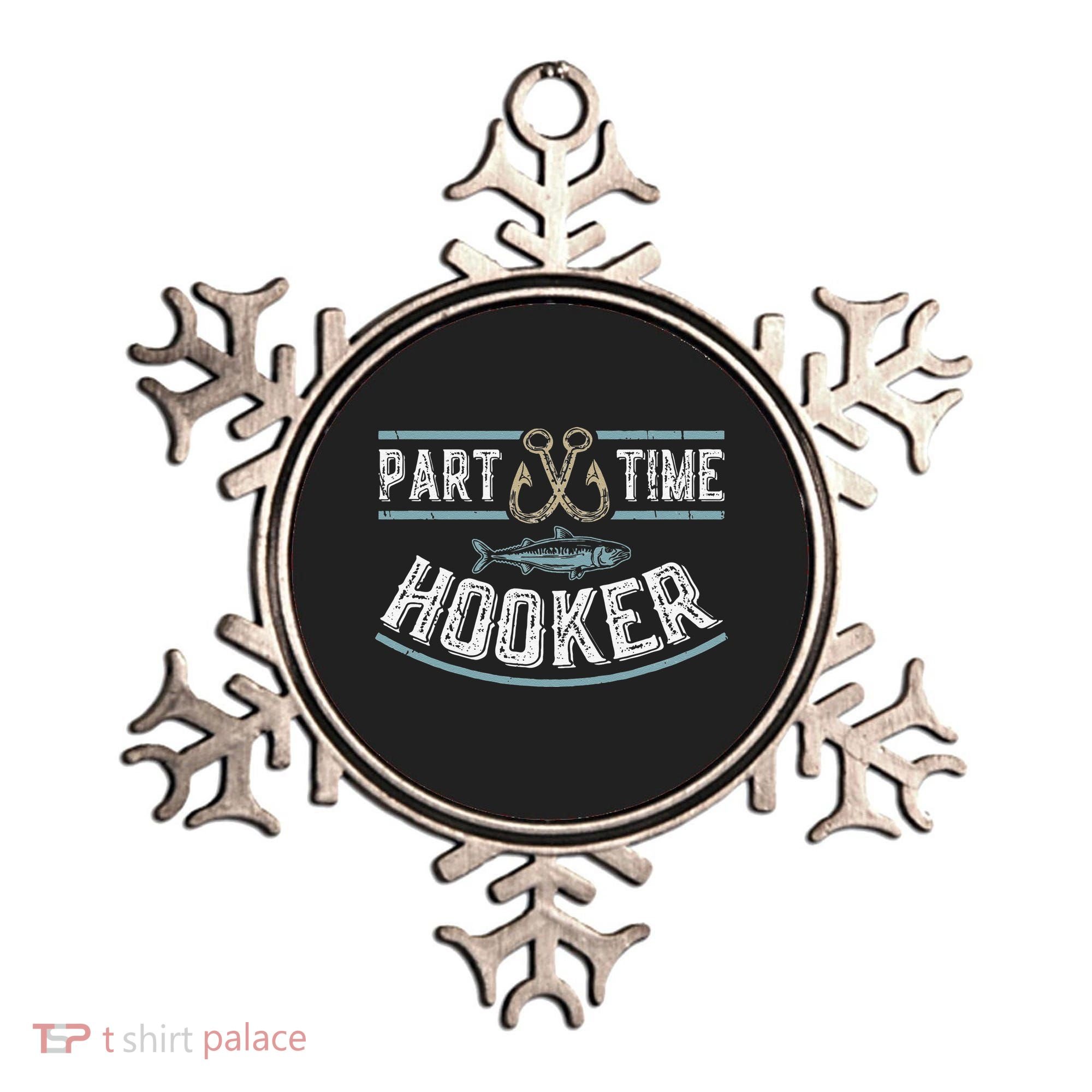 Part Time Hooker Fishing Ornament