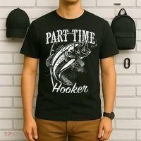 Part Time Hooker Fishing T-Shirt thumb 6