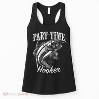 Part Time Hooker Fishing Women's Tank Top thumb 0