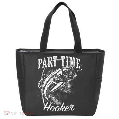 Part Time Hooker Fishing Tote Bag