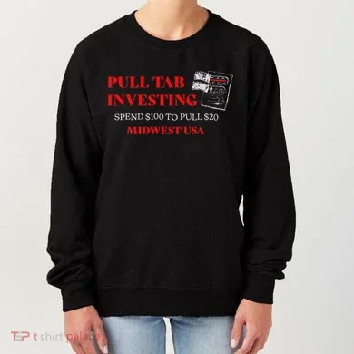Pull Tab Investing Women's Sweatshirt