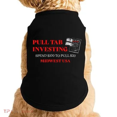 Pull Tab Investing Doggie Tank