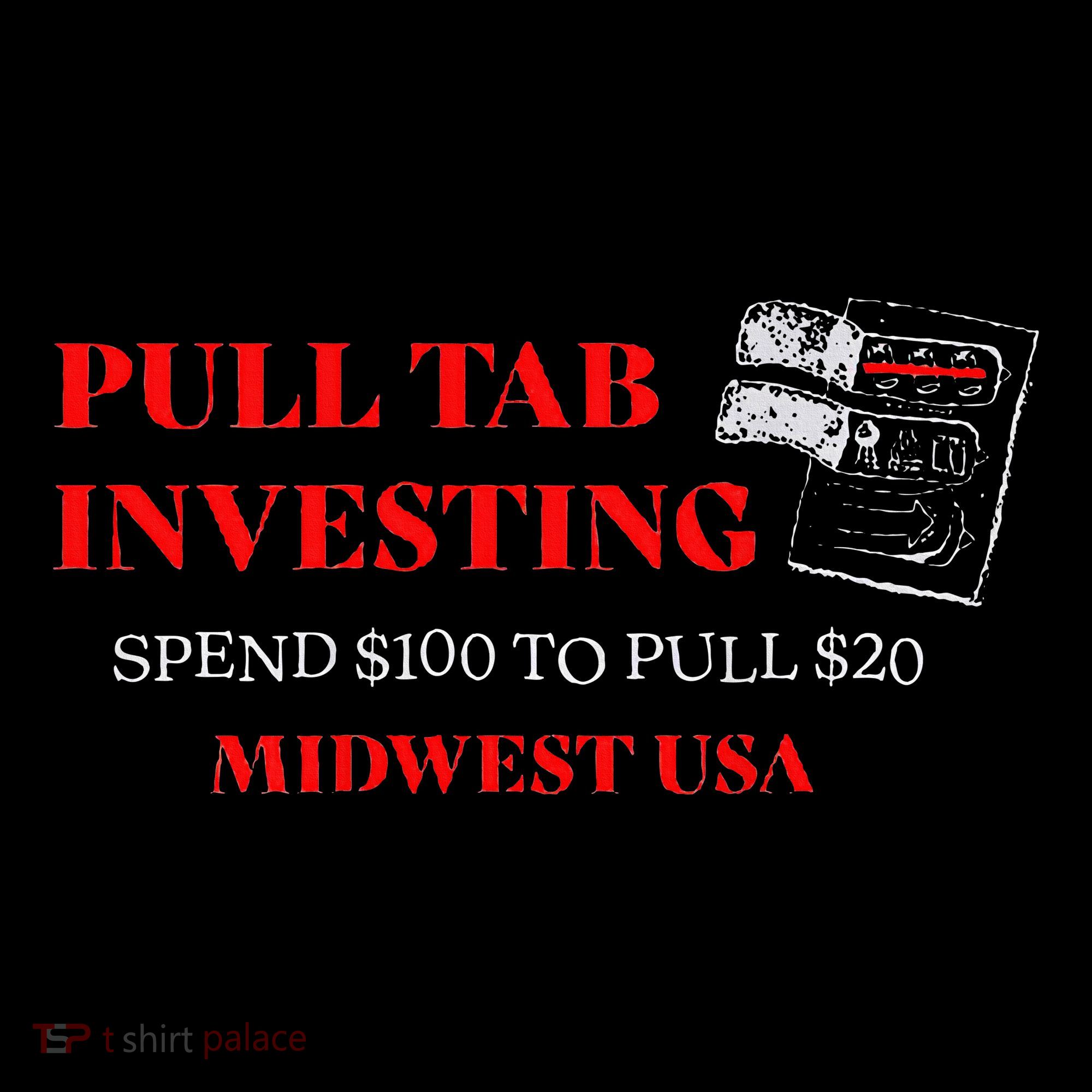 Pull Tab Investing Women's T-Shirt