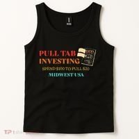 Pull Tab Investing Spend $100 To Pull $20 Midwest Usa Tank Top thumb 2