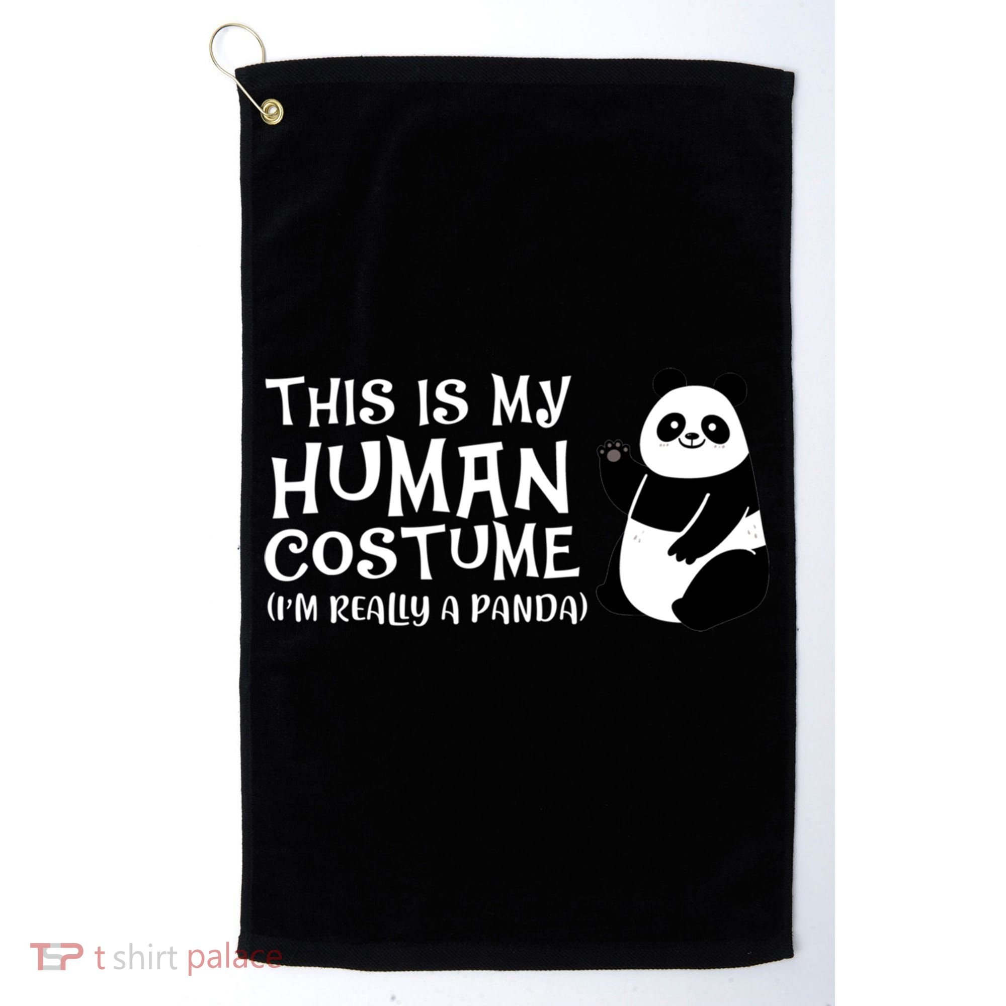 Panda This Is My Hu Costume IM Really A Panda Gift Golf Towel