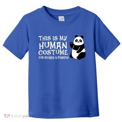 Panda This Is My Hu Costume IM Really A Panda Gift Toddler T-Shirt