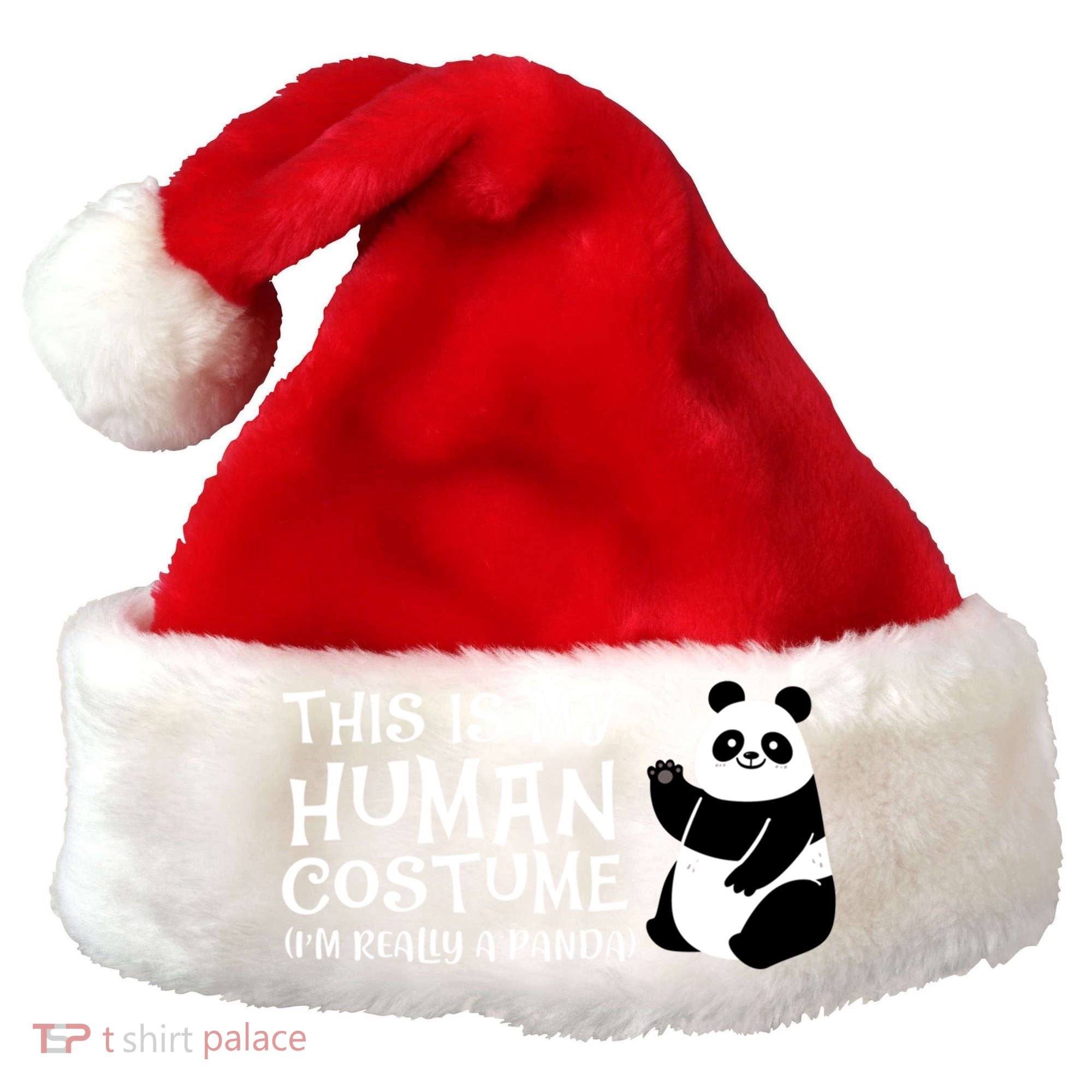 Panda This Is My Hu Costume IM Really A Panda Gift Santa Hat